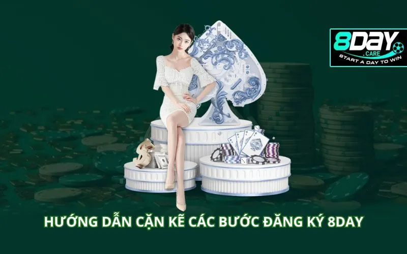 huong-dan-can-ke-cac-buoc-dang-ky-8day