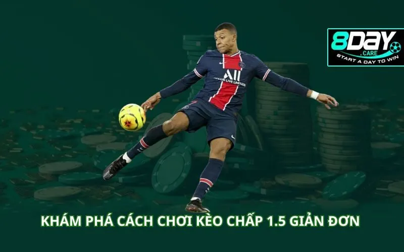 kham-pha-cach-choi-keo-chap-1-5-gian-don